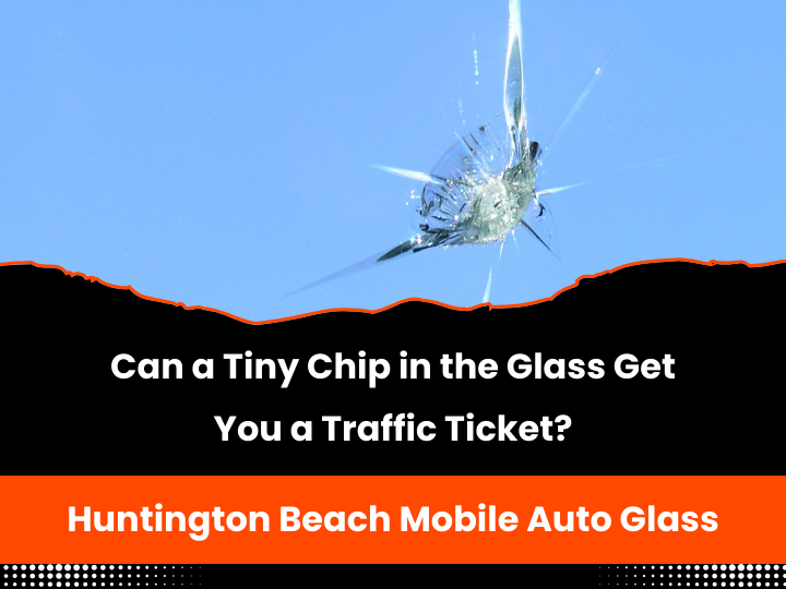 Can a Tiny Chip in the Glass Get You a Traffic Ticket